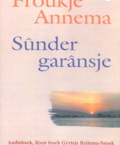 Sûnder garânsje - Audioboek