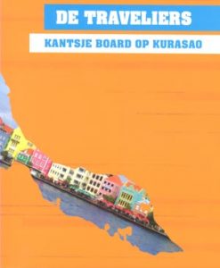 De Traveliers: Kantsje board op Kurasao