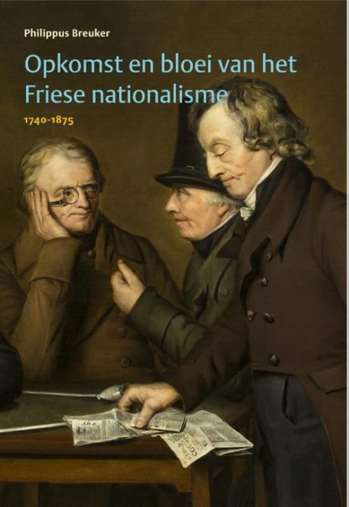 Opkomst en bloei van het Friese nationalisme