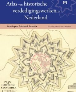 Atlas van historische verdedigingswerken in Nederland