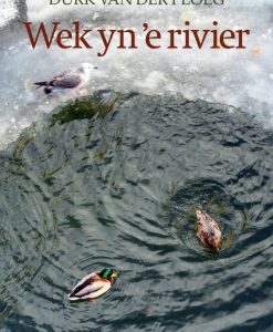 Wek yn 'e rivier