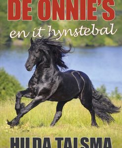 De Onnie's en it hynstebal