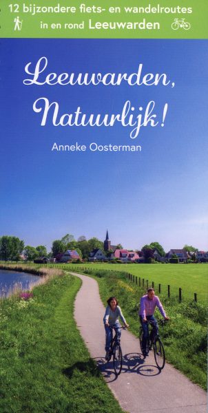 Leeuwarden natuurlijk