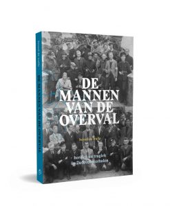 de mannen van de overval