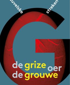 De grize oer de grouwe