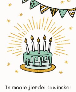 Kaart: In moaie jierdei tawinske! (mei taart)