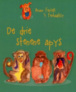 De drie stenene apys