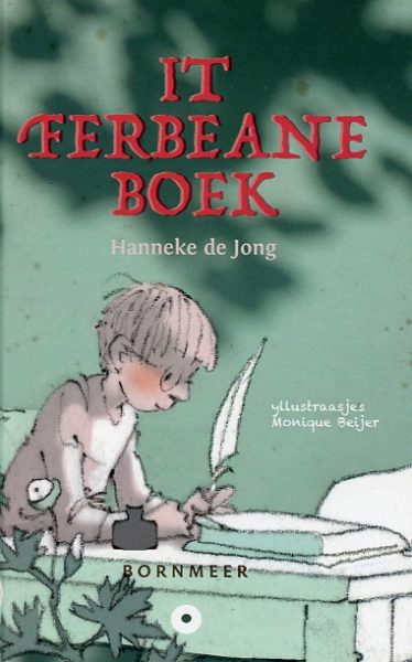 It ferbeane boek