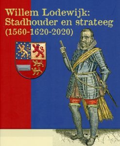 Willem Lodewijk stadhouder en strateeg