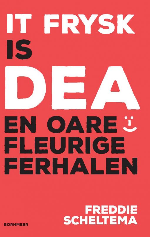 It Frysk is dea