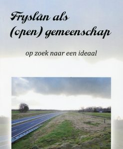 Fryslân als open gemeenschap