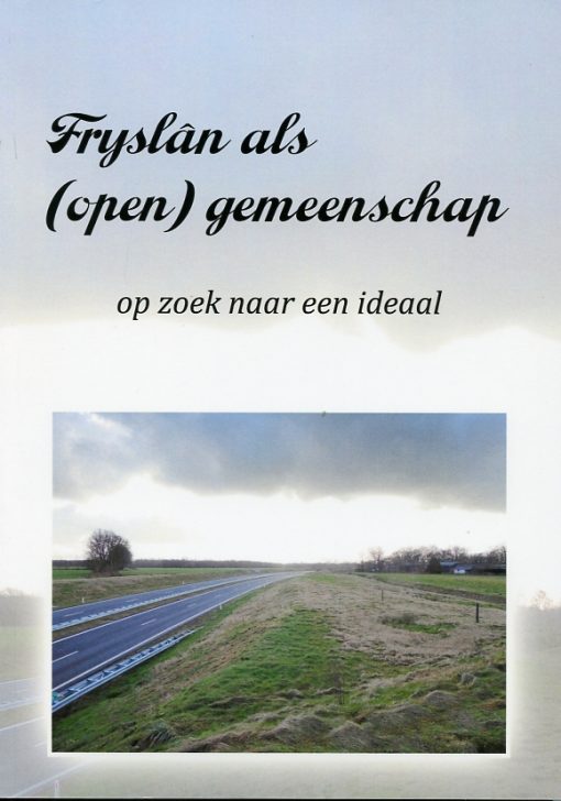 Fryslân als open gemeenschap