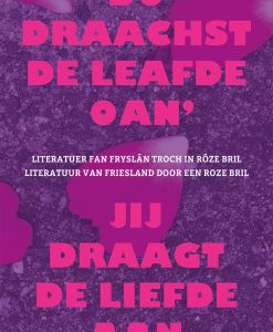 Do draachst de leafde oan