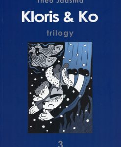 Kloris & ko trilogy