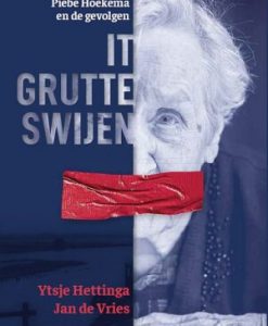 It grutte swijen