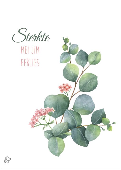 Kondoleânsjekaart: Sterkte mei jim ferlies
