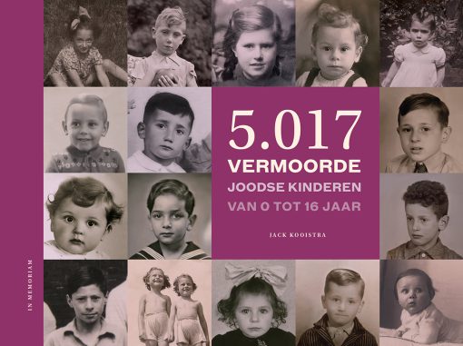 5.017 vermoorde Joodse kinderen van 0 tot 16 jaar (ferskynt 8 july 2025)