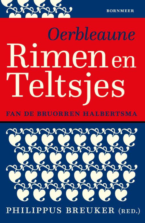 Oerbleaune Rimen en Teltsjes fan de bruorren Halbertsma