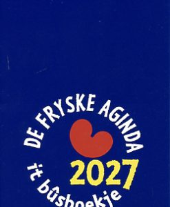De Fryske aginda - It Bûsboekje 2027