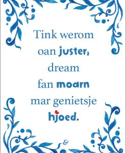 Kaart: Tink werom oan juster (Friese spreuktegel)