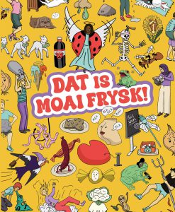 Dat is moai Frysk! (ferskynt 1 desimber 2025)