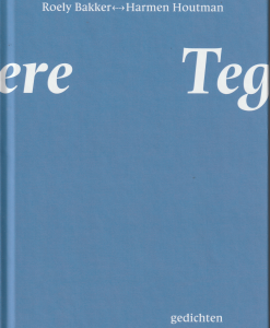 Tegere - gedichten (Stellingwarfs)