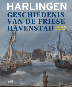 Harlingen, geschiedenis van de Friese havenstad