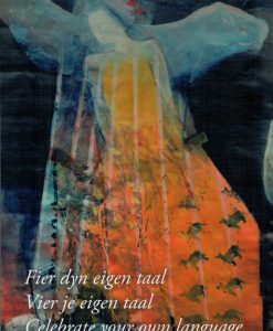 Fier dyn eigen taal - Vier je eigen taal - Celebrate your own language