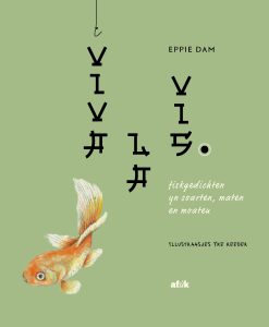 Viva la Vis - Fiskgedichten yn soarten, maten en moaten