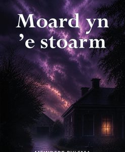 Moard yn 'e stoarm
