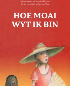 Hoe moai wyt ik bin - Paperback