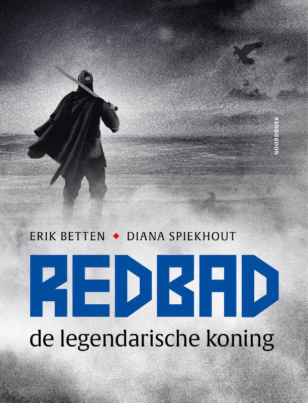 Redbad de legendarische koning