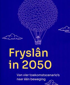 Fryslân in 2050